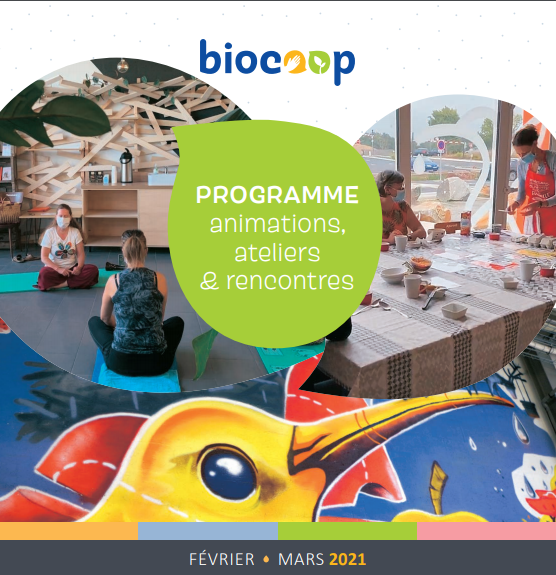 Programme d'animations, d'ateliers et de rencontres Février à Mars 2021 Programme d'animations, d'ateliers et de rencontres Février à Mars 2021